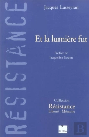 Et La Lumiere Fut