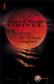 Et La Lune Saignait