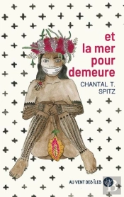 Et La Mer Pour Demeure