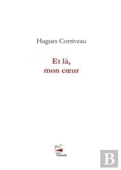 Et La, Mon Coeur