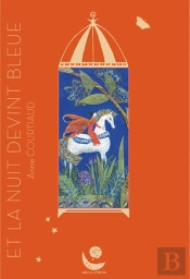 Et La Nuit Devint Bleue