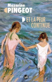Et La Peur Continue