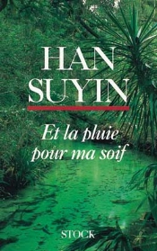 Et La Pluie Pour Ma Soif