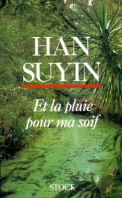Et La Pluie Pour Ma Soif
