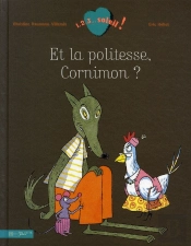 Et La Politesse, Cornimon ?