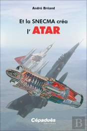 Et La Snecma Créa L'Atar