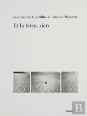 Et La Terre, Rien