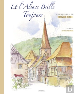 Bertrand.pt - Et L'Alsace Brille Toujours