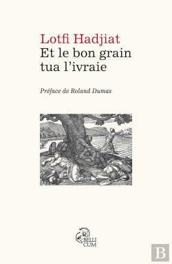 Bertrand.pt - Et Le Bon Grain Tua L'Ivraie