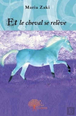 Bertrand.pt - Et Le Cheval Se Relève