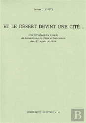 Et Le Desert Devint Une Cite