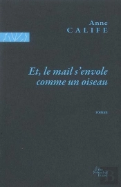 Et, Le Mail S'Envole Comme Un Oiseau