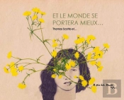 Et Le Monde Se Portera Mieux...