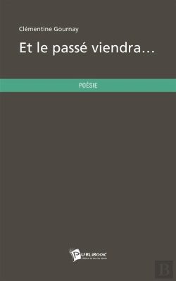 Bertrand.pt - Et Le Passe Viendra...