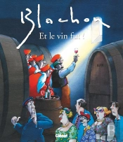 Et Le Vin Fut