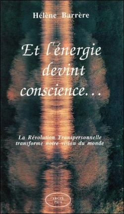 Bertrand.pt - Et L'Energie Devint Conscience