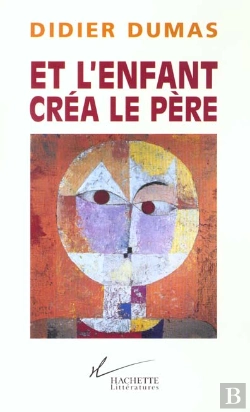 Bertrand.pt - Et L'Enfant Crea Le Pere