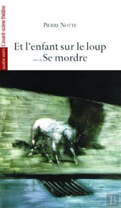 Bertrand.pt - Et L'Enfant Sur Le Loup : Se Mordre