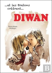 Et Les Bretons Créèrent Diwan