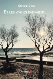 Et Les Vagues Dansaient