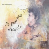 Et L'Oiseau S'Envole