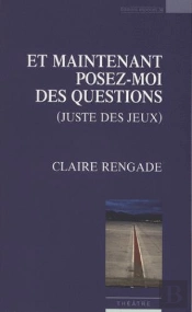 Et Maintenant Posez-Moi Des Questions (Juste Des Jeux)