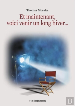Bertrand.pt - Et Maintenant, Voici Venir Un Long Hiver...
