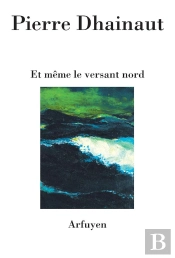 Et Même Le Versant Nord