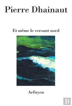 Bertrand.pt - Et Même Le Versant Nord