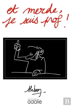 Bertrand.pt - Et Merde, Je Suis Prof !
