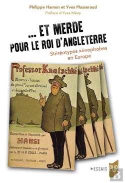 Bertrand.pt - ... Et Merde Pour Le Roi D'Angleterre : Stéréotypes Xénophobes En Europe