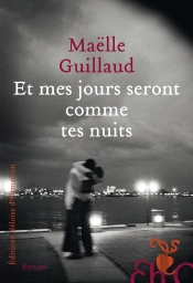 Et Mes Jours Seront Comme Tes Nuits