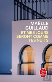 Et Mes Jours Seront Comme Tes Nuits