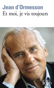 Et Moi, Je Vis Toujours