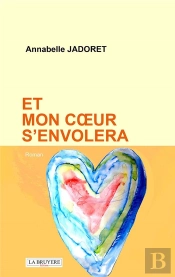Et Mon Coeur S'Envolera
