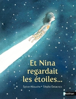 Bertrand.pt - Et Nina Regardait Les Étoiles...
