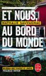 Et Nous, Au Bord Du Monde