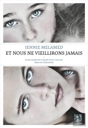 Et Nous Ne Vieillirons Jamais
