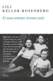 Et Nous Sommes Revenus Seuls