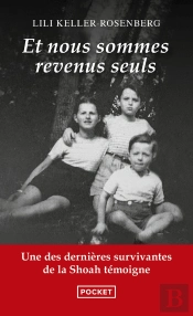 Et Nous Sommes Revenus Seuls