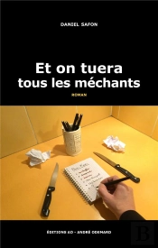 Et On Tuera Tous Les Mechants