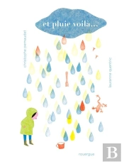 Et Pluie Voilà...