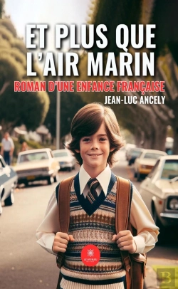 Bertrand.pt - Et Plus Que Air Marin - Roman D Une Enfance Francaise