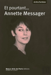 Et Pourtant... Annette Messager