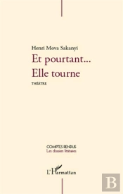 Et Pourtant... Elle Tourne