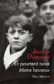 Et Pourtant Nous Étions Heureux