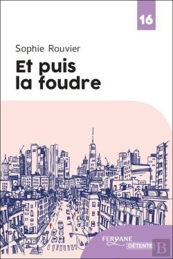 Bertrand.pt - Et Puis La Foudre