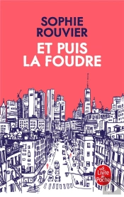 Et Puis La Foudre