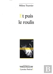 Et Puis Le Roulis