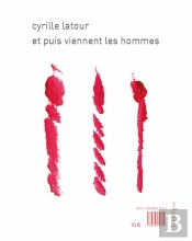 Et Puis Viennent Les Femmes / Les Hommes